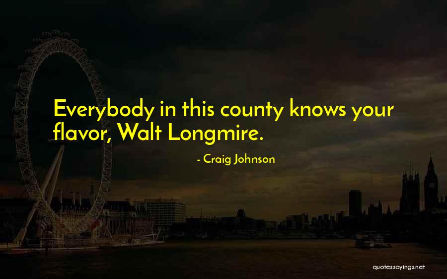 Craig Johnson Quotes 1030959