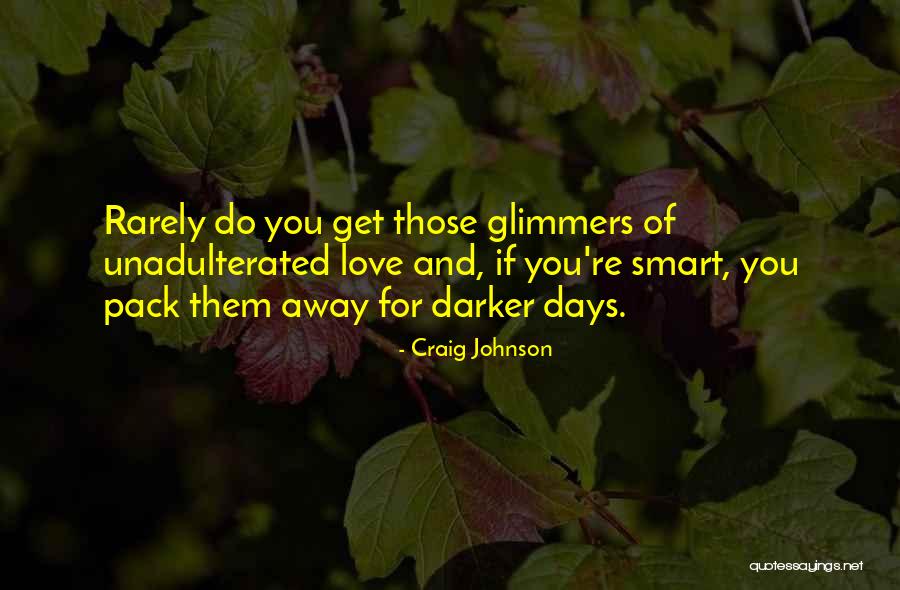 Craig Johnson Quotes 1092621