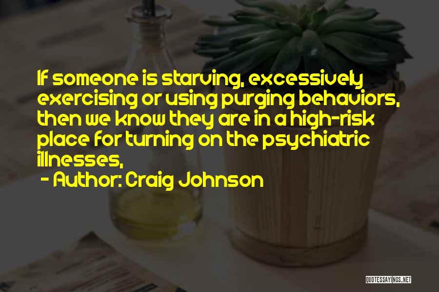 Craig Johnson Quotes 1238567