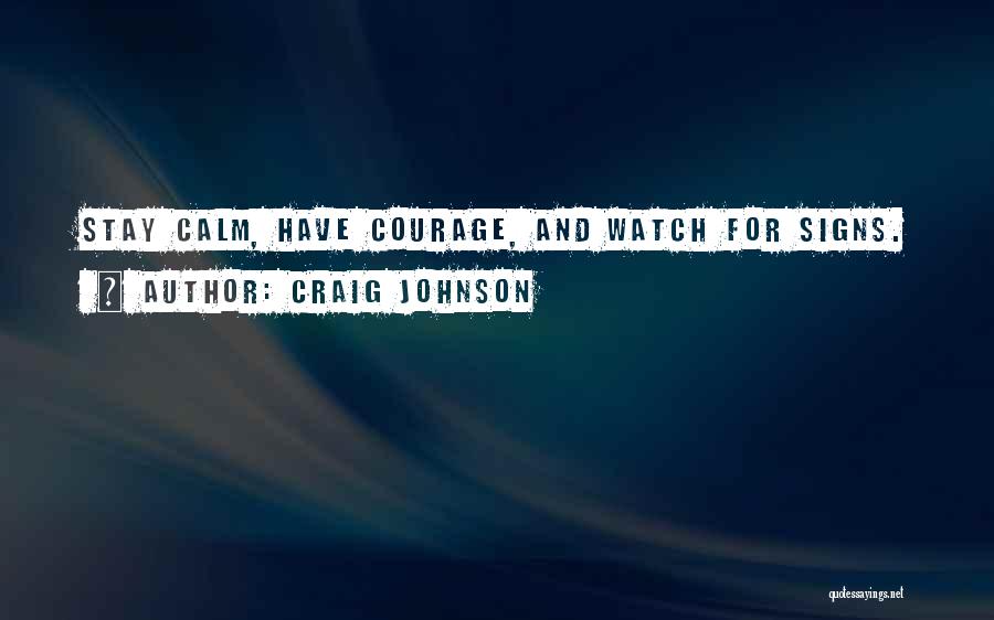 Craig Johnson Quotes 1432308
