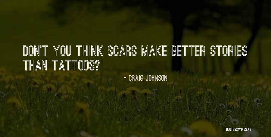 Craig Johnson Quotes 1434314