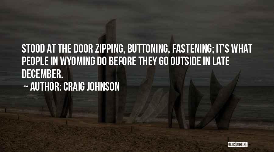Craig Johnson Quotes 1493438