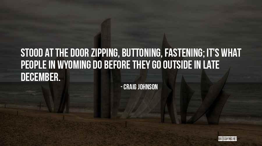 Craig Johnson Quotes 1493438