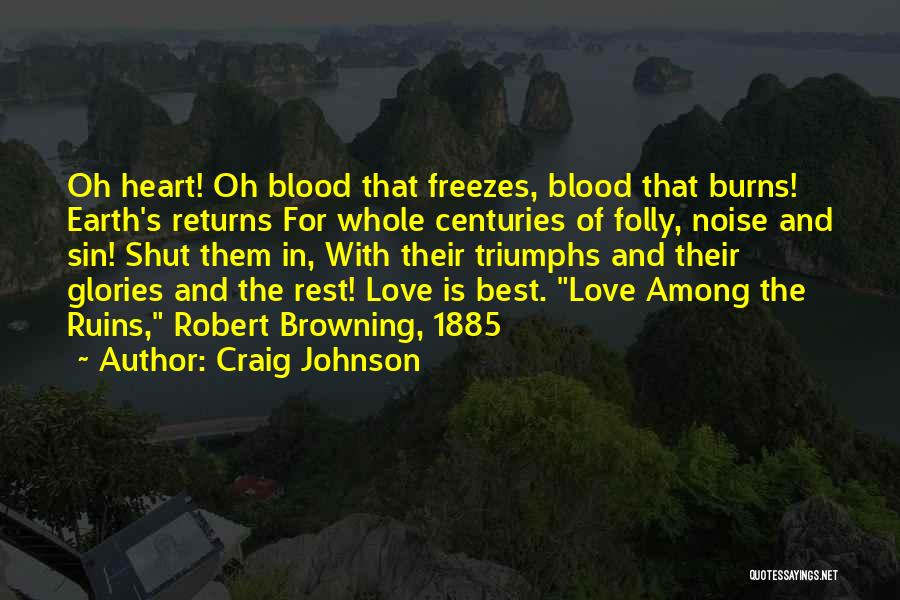 Craig Johnson Quotes 163209
