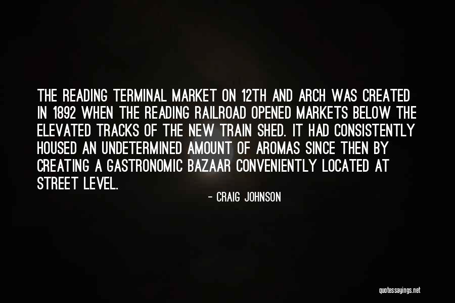 Craig Johnson Quotes 1694612