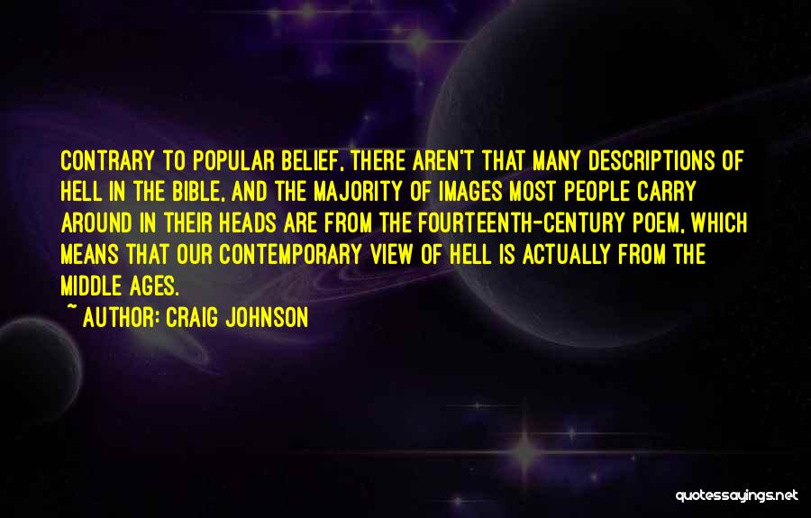 Craig Johnson Quotes 1826537