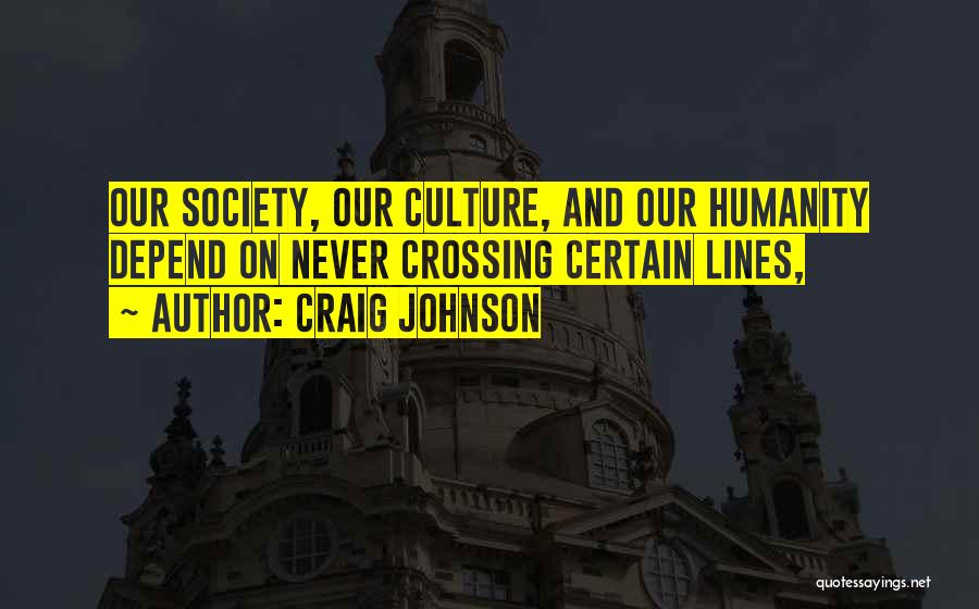 Craig Johnson Quotes 1899135