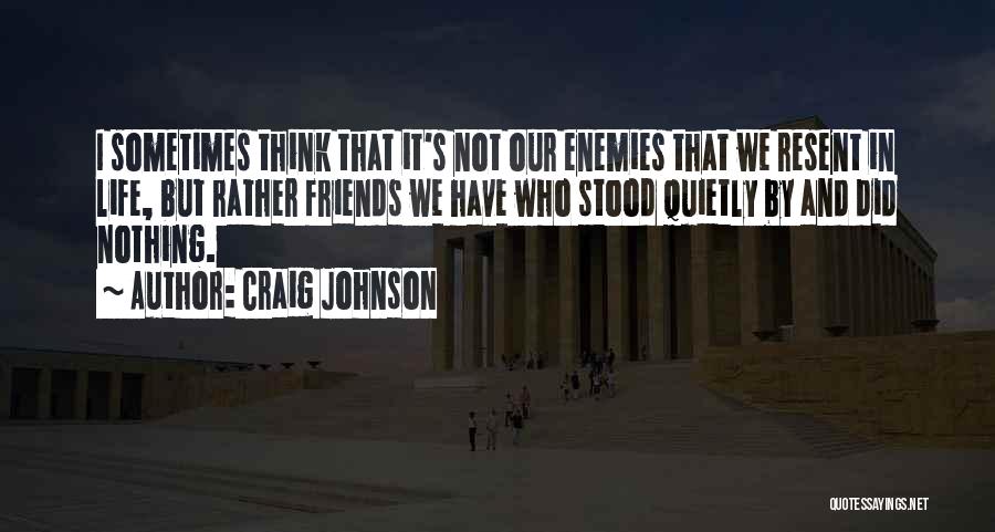 Craig Johnson Quotes 236234