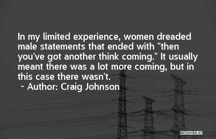 Craig Johnson Quotes 425948