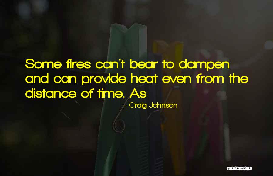 Craig Johnson Quotes 448015