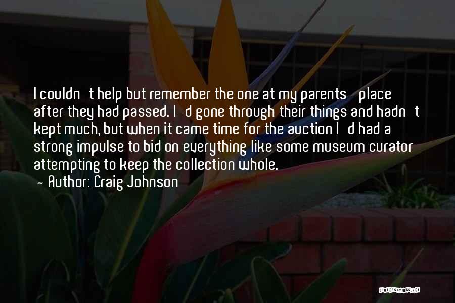 Craig Johnson Quotes 799220