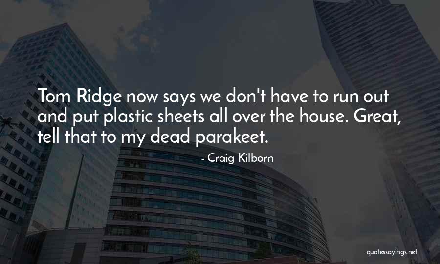Craig Kilborn Quotes 1014962 Craig Kilborn Quotes 1014962