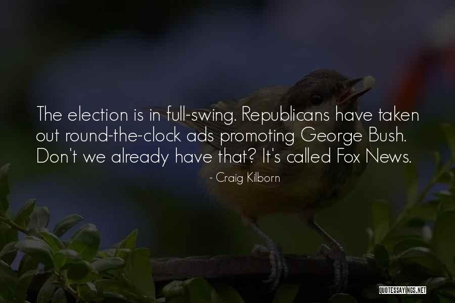 Craig Kilborn Quotes 1228812 Craig Kilborn Quotes 1228812