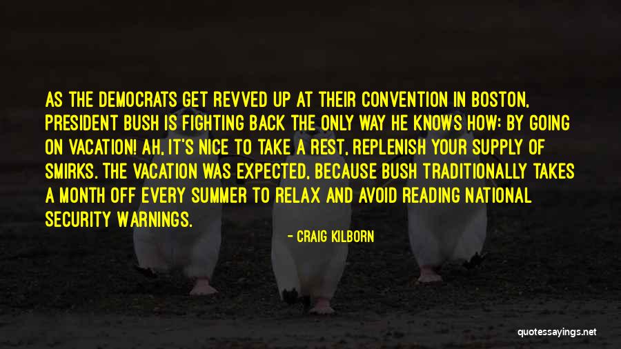 Craig Kilborn Quotes 1693575 Craig Kilborn Quotes 1693575