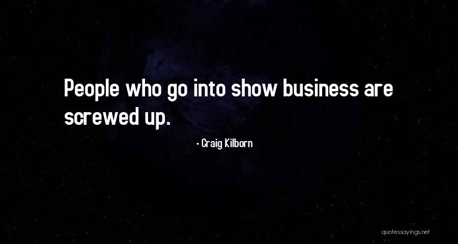 Craig Kilborn Quotes 2271718 Craig Kilborn Quotes 2271718