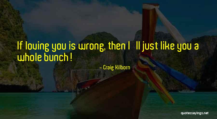 Craig Kilborn Quotes 735633 Craig Kilborn Quotes 735633