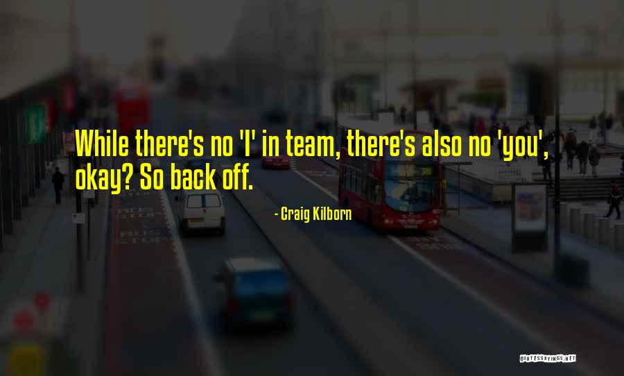 Craig Kilborn Quotes 862257 Craig Kilborn Quotes 862257