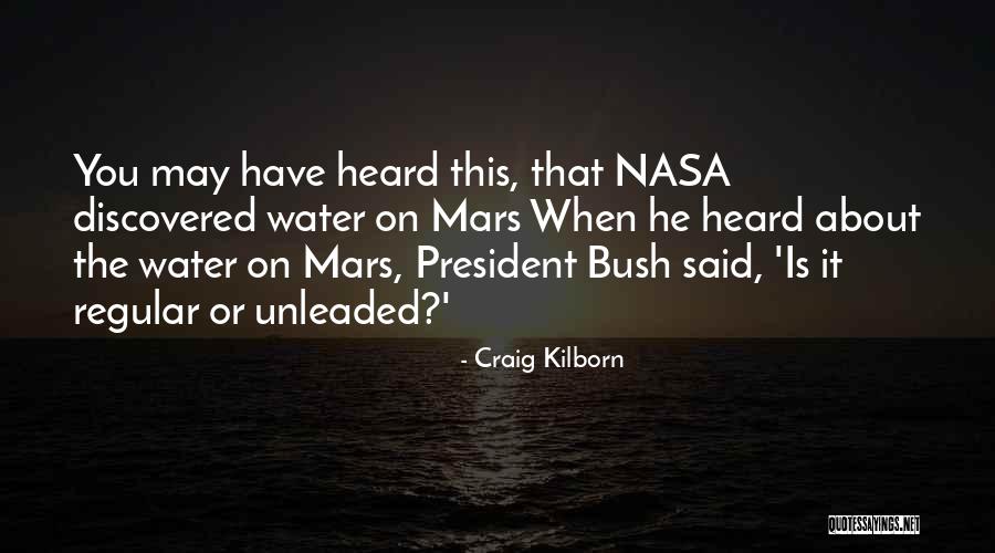 Craig Kilborn Quotes 961342 Craig Kilborn Quotes 961342