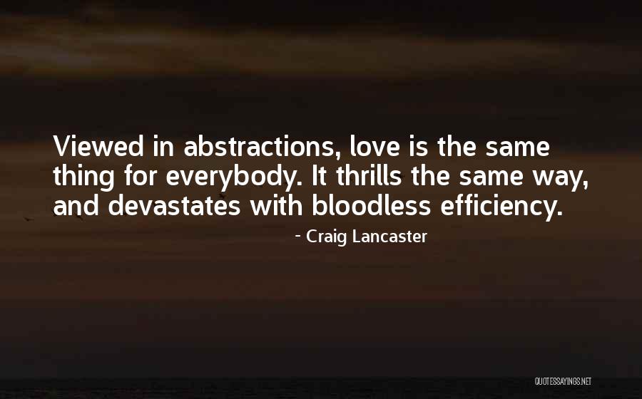 Craig Lancaster Quotes 1363889