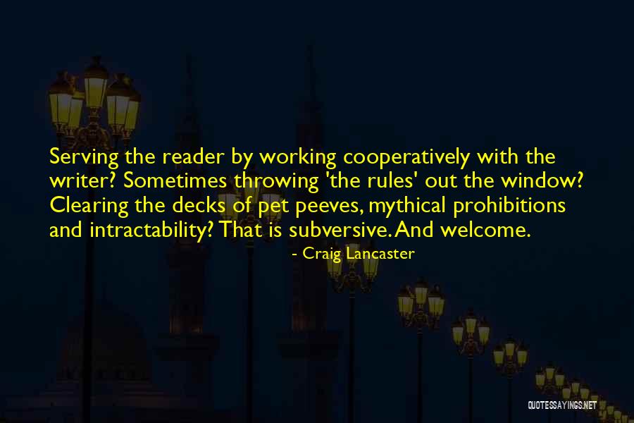 Craig Lancaster Quotes 166820