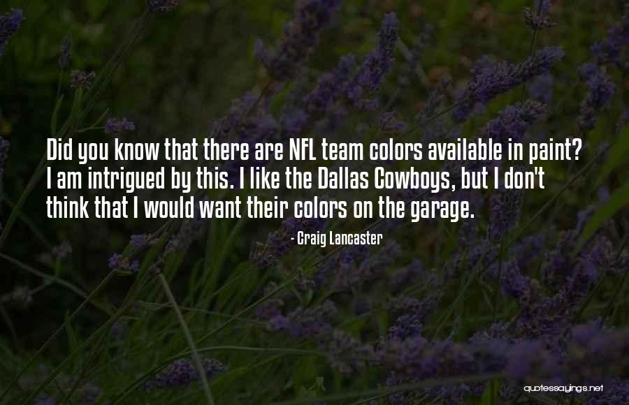 Craig Lancaster Quotes 2157899