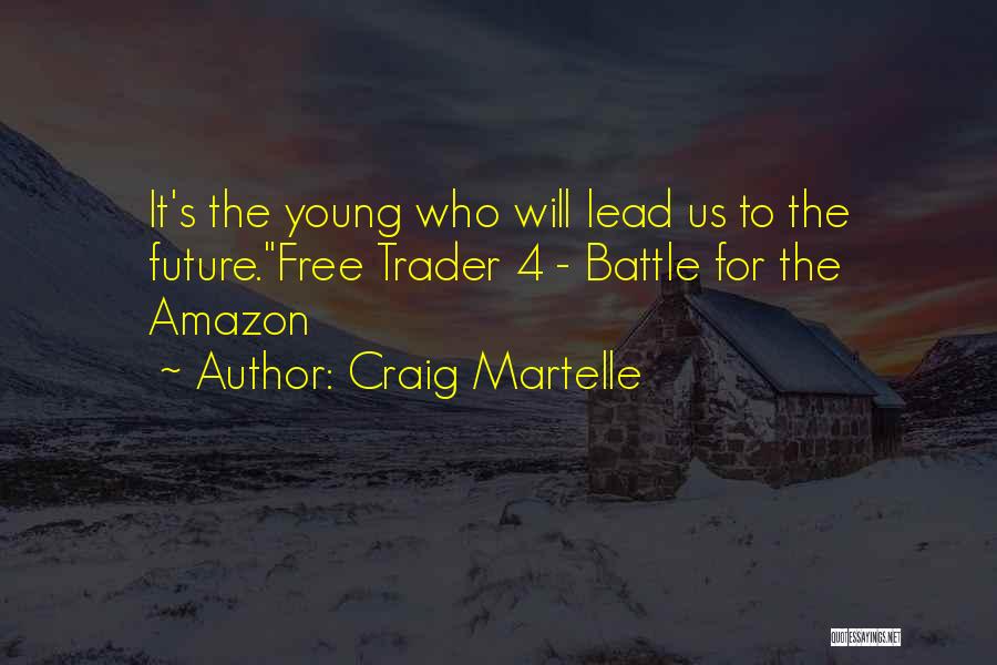 Craig Martelle Quotes 2253675