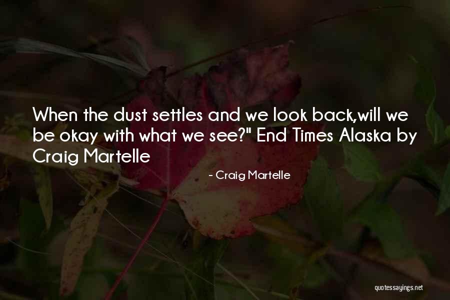 Craig Martelle Quotes 929010