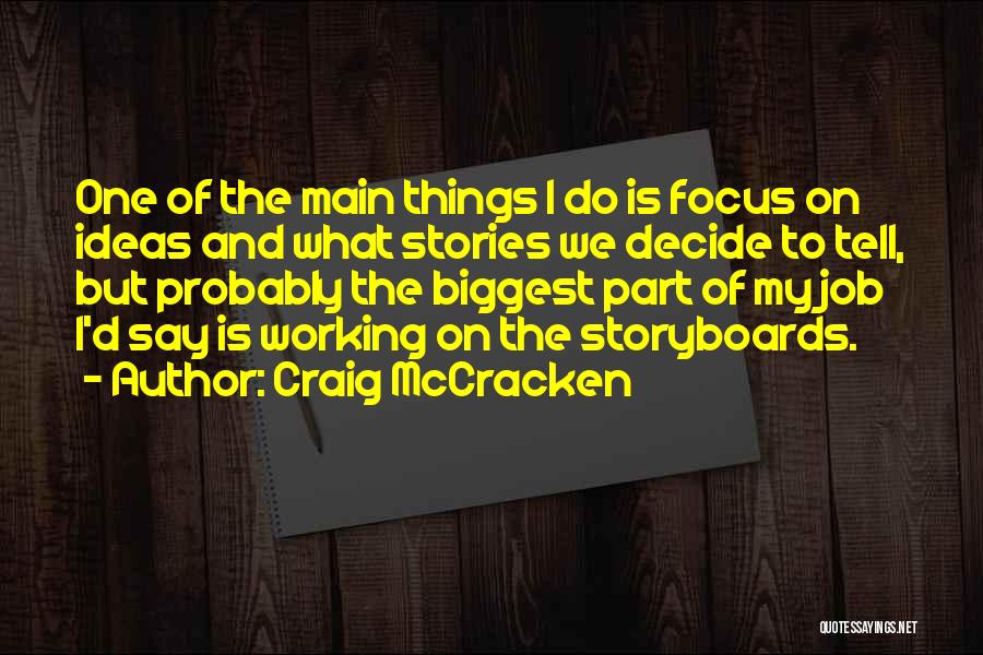 Craig McCracken Quotes 1182948