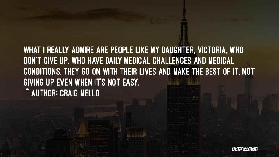 Craig Mello Quotes 2060129