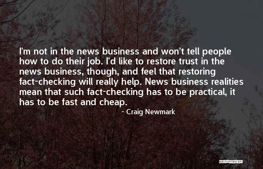 Craig Newmark Quotes 1082926