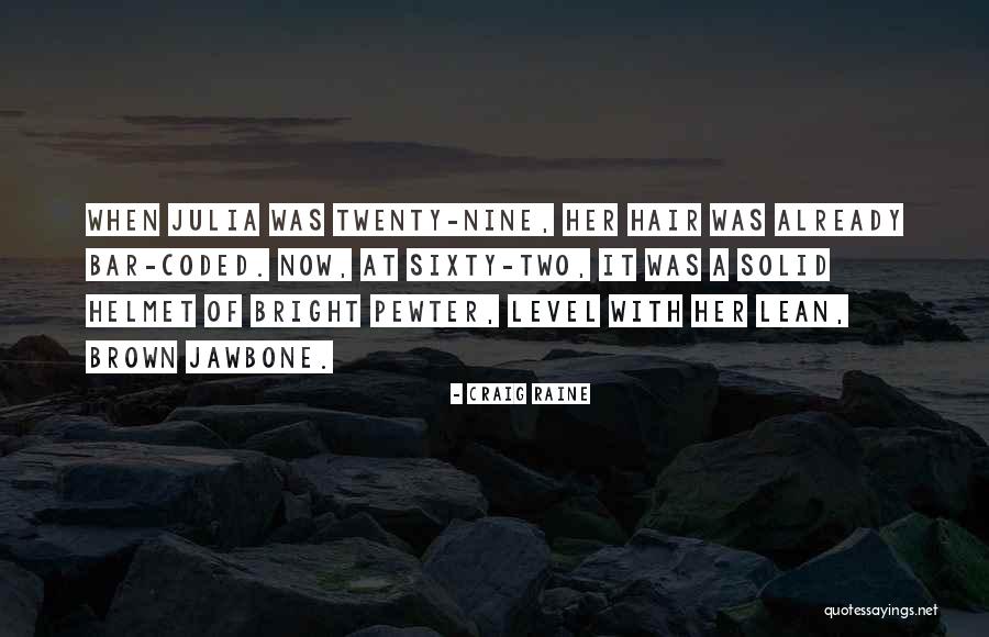 Craig Raine Quotes 1269181 Craig Raine Quotes 1269181