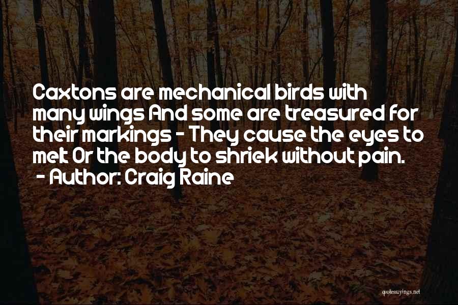 Craig Raine Quotes 1876383