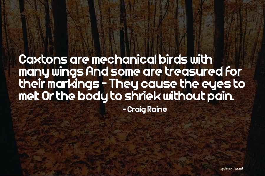Craig Raine Quotes 1876383 Craig Raine Quotes 1876383