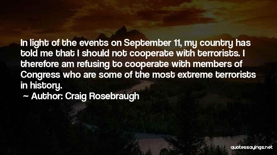 Craig Rosebraugh Quotes 1336430