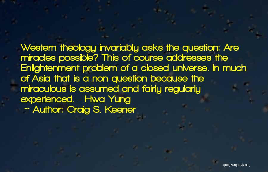Craig S. Keener Quotes 1049401