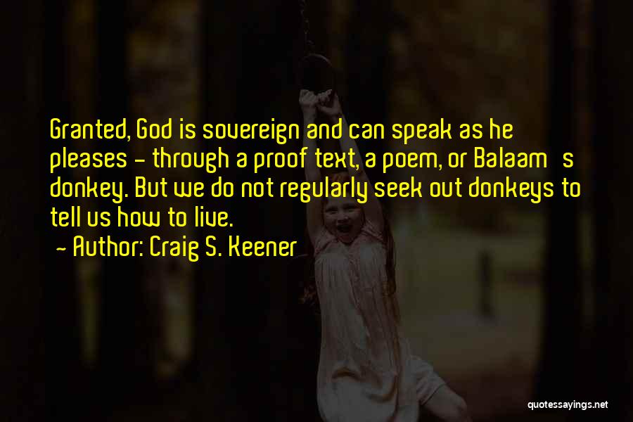 Craig S. Keener Quotes 108455