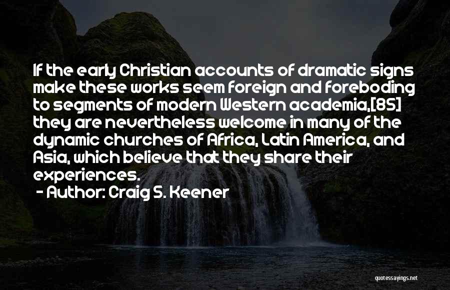 Craig S. Keener Quotes 1156264