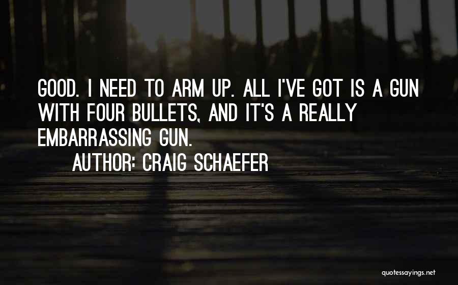 Craig Schaefer Quotes 1233619