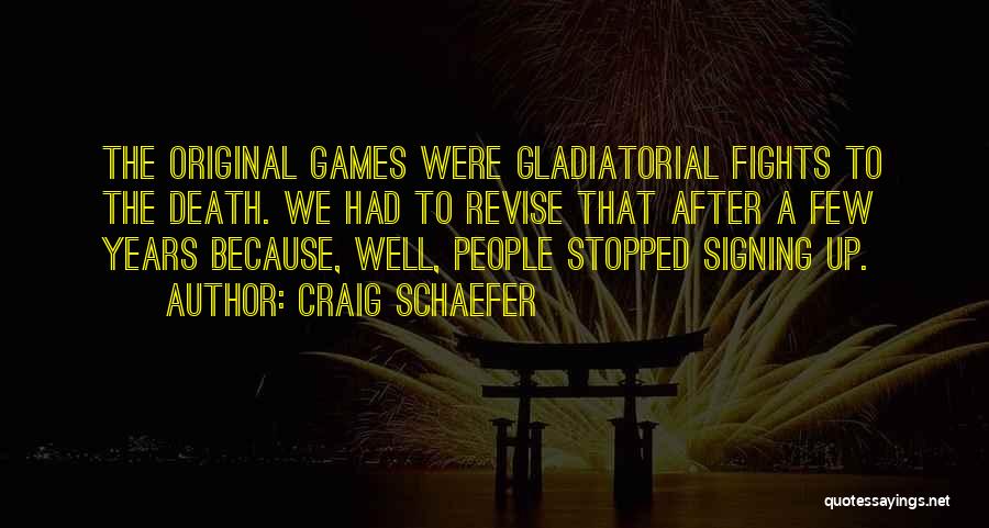 Craig Schaefer Quotes 1694982