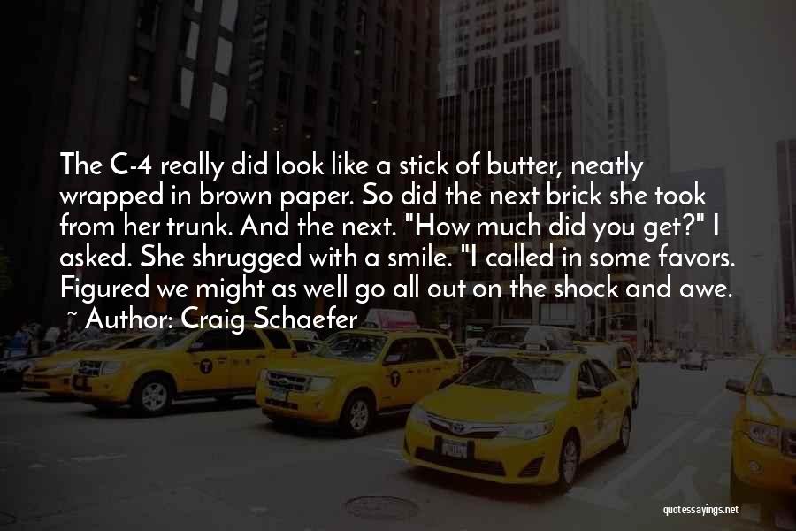 Craig Schaefer Quotes 1734835