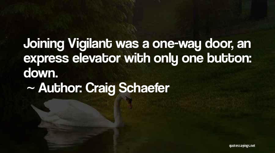 Craig Schaefer Quotes 970645