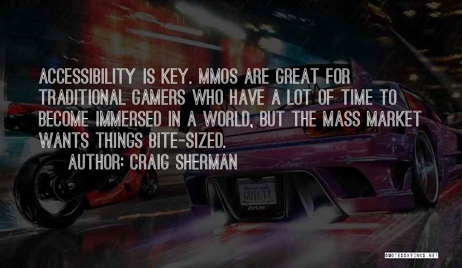 Craig Sherman Quotes 698850