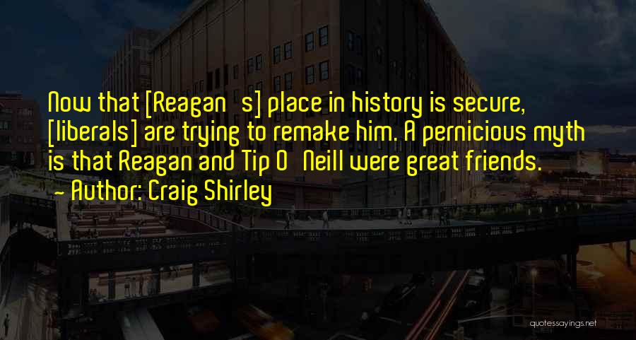 Craig Shirley Quotes 1120502