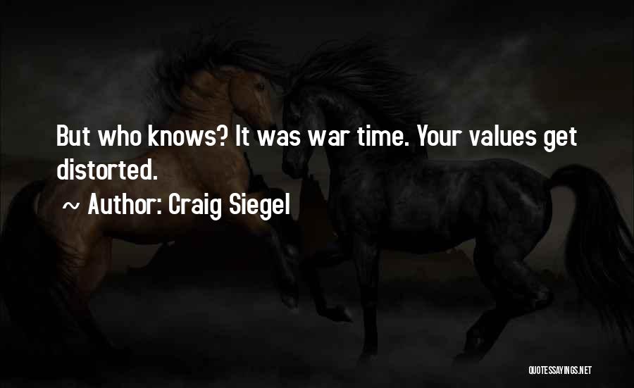 Craig Siegel Quotes 1862833