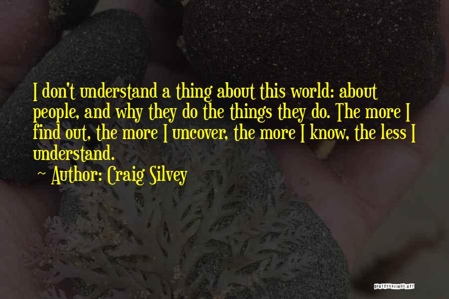 Craig Silvey Quotes 516112