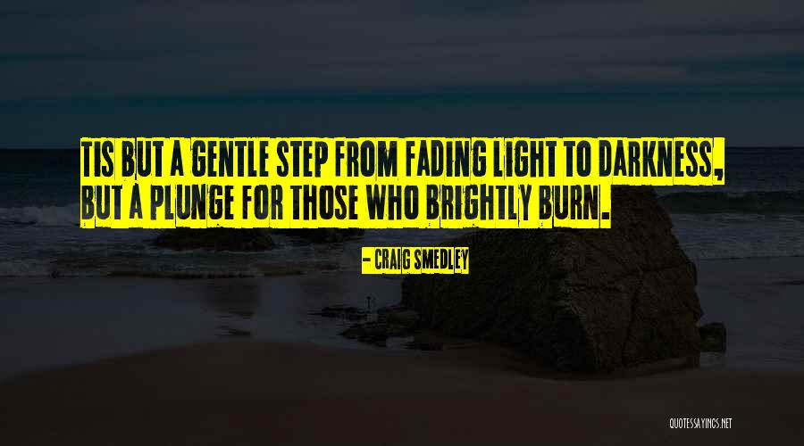 Craig Smedley Quotes 1308535 Craig Smedley Quotes 1308535