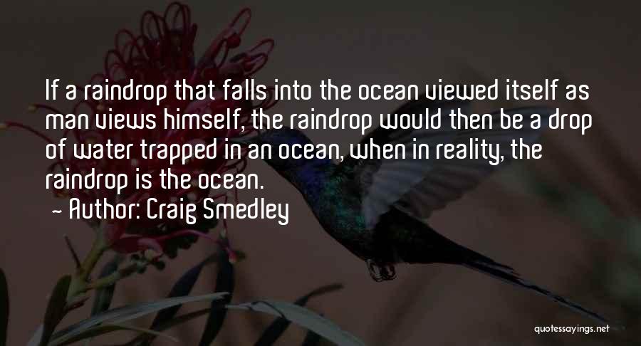 Craig Smedley Quotes 2221666