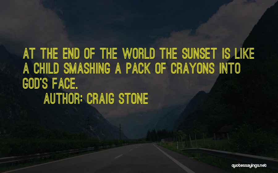 Craig Stone Quotes 1278615