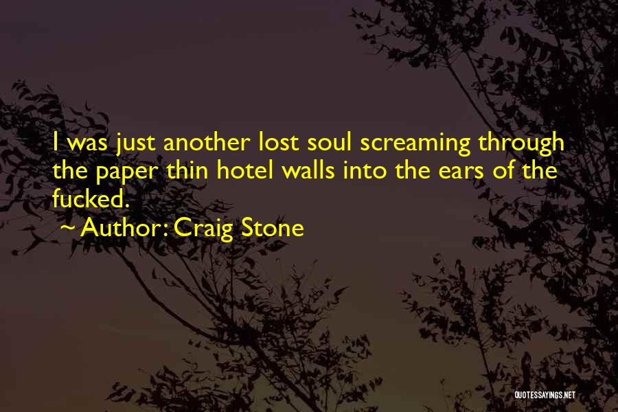 Craig Stone Quotes 1332847