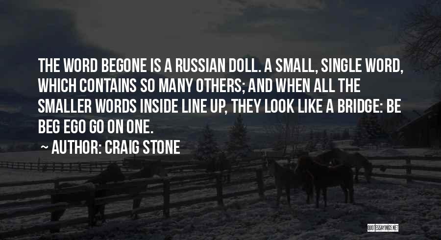 Craig Stone Quotes 1440092